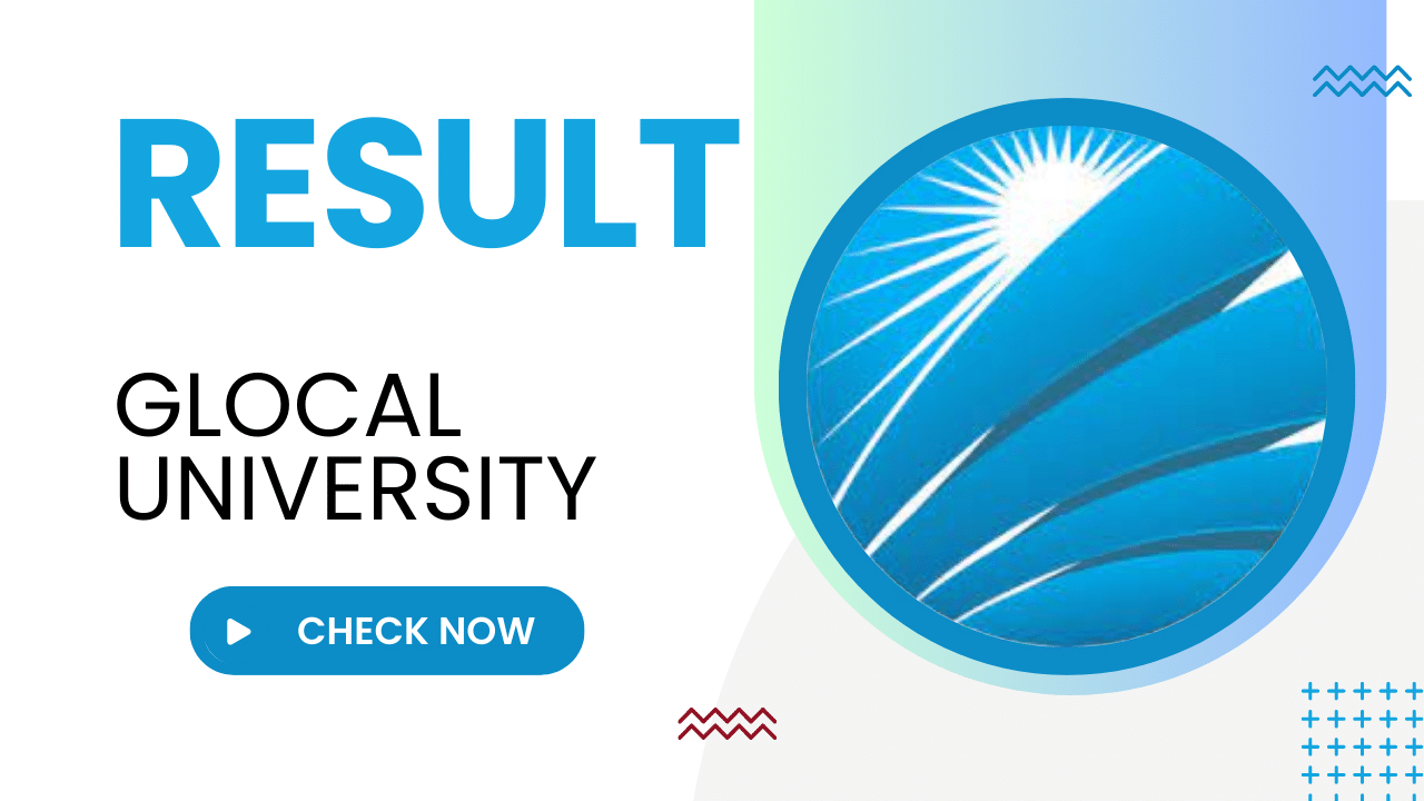 GLOCAL University Result 2023: careerguide.com