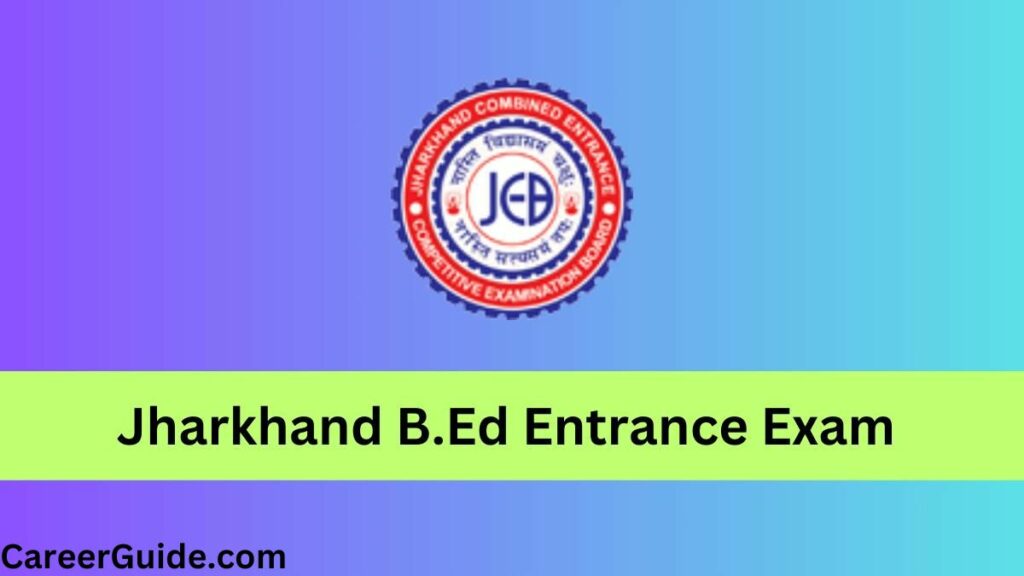 jharkhand b.ed entrance exam