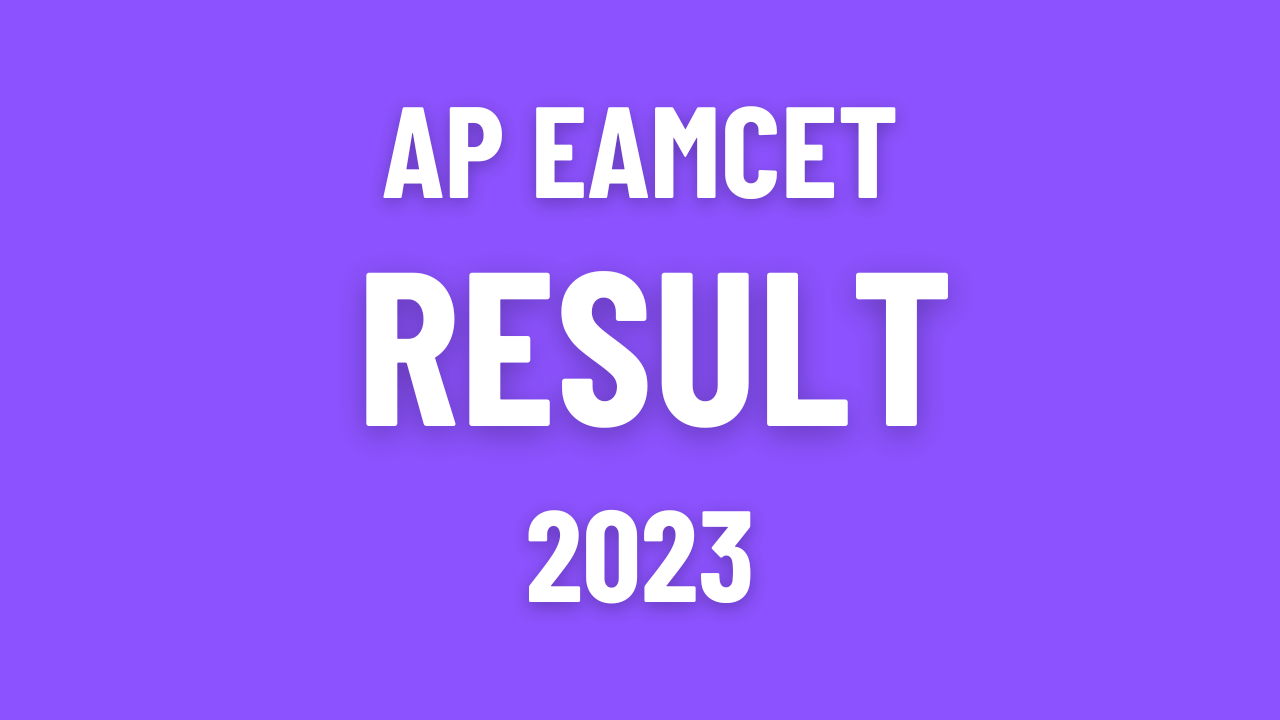 Ap Eamcet Result 2023 Careerguide.com