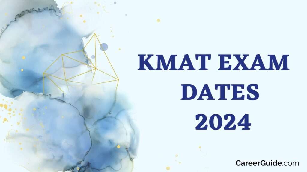 KMAT Exam Dates 2024