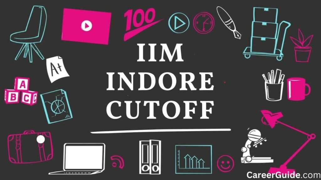 IIM Indore Cutoff