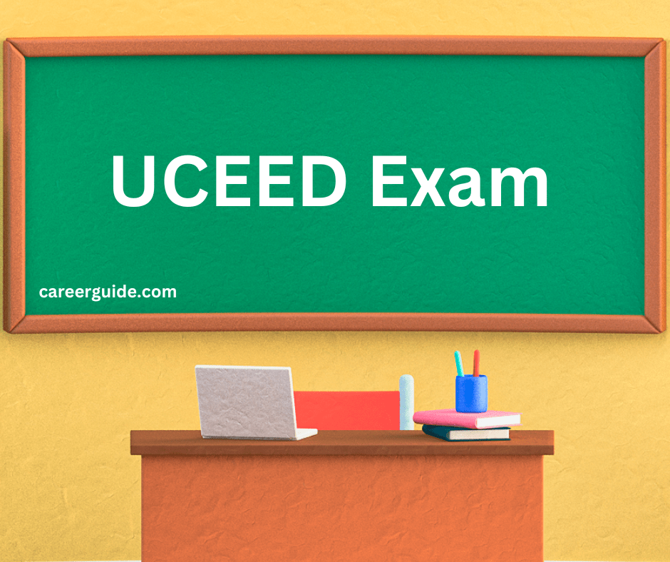 UCEED Exam Careerguide