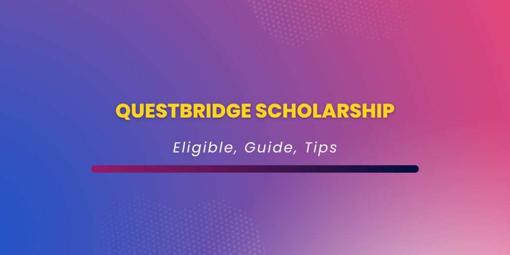QuestBridge Scholarship