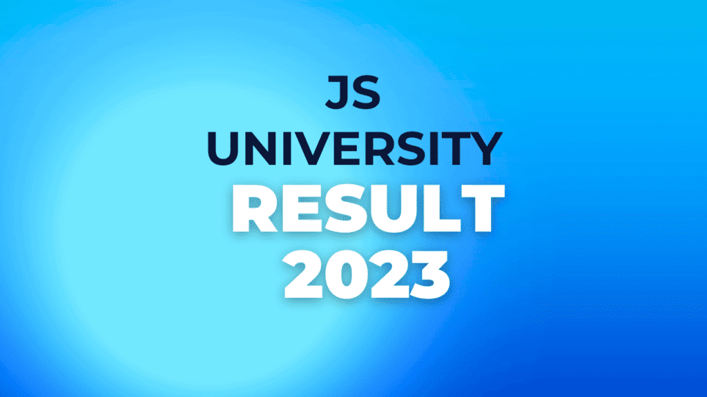 JS University Result: Admit Card, Links, Admission, Download - CareerGuide