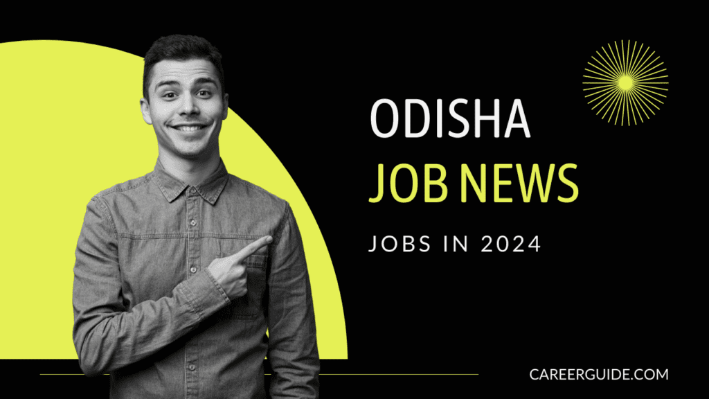Odisha Job News