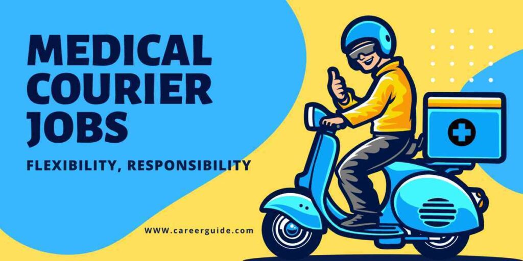 Medical Courier Jobs