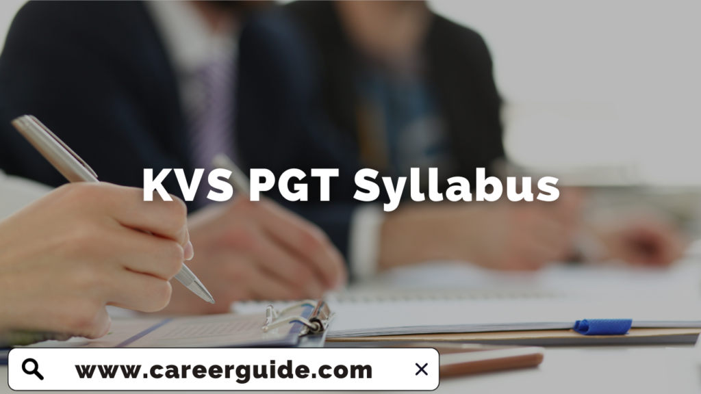 KVS PGT Syllabus