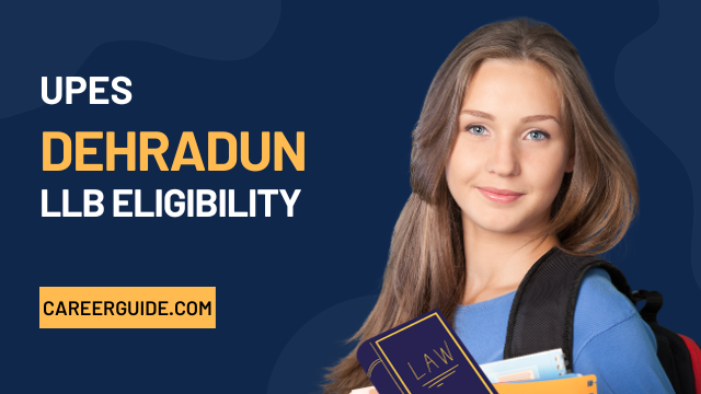 UPES LLB Eligibility Criteria