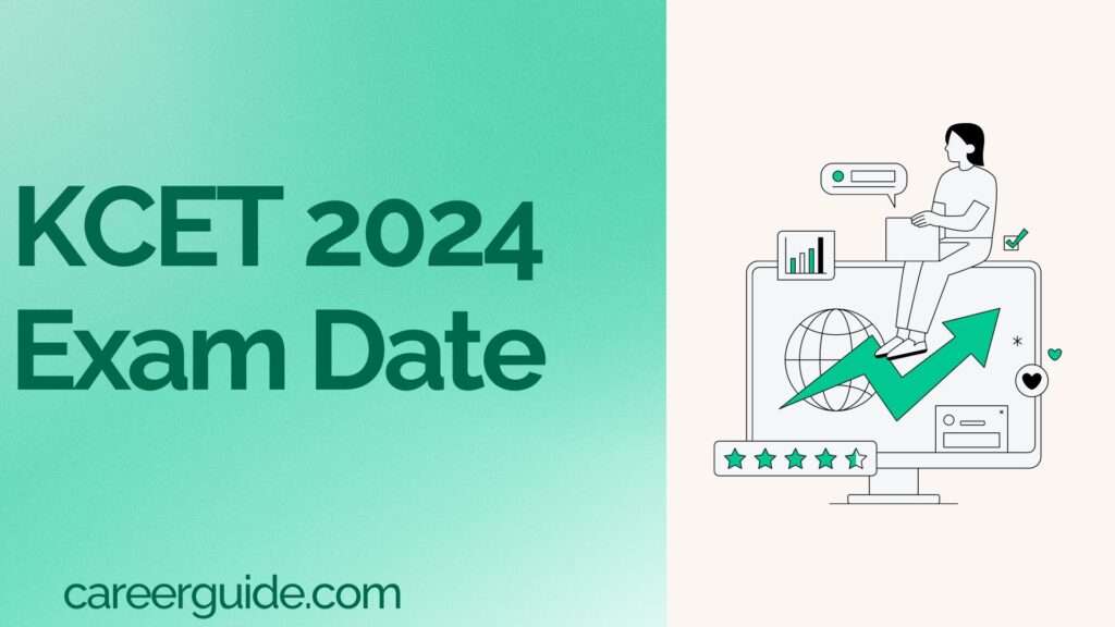 Kcet 2024 Exam Date