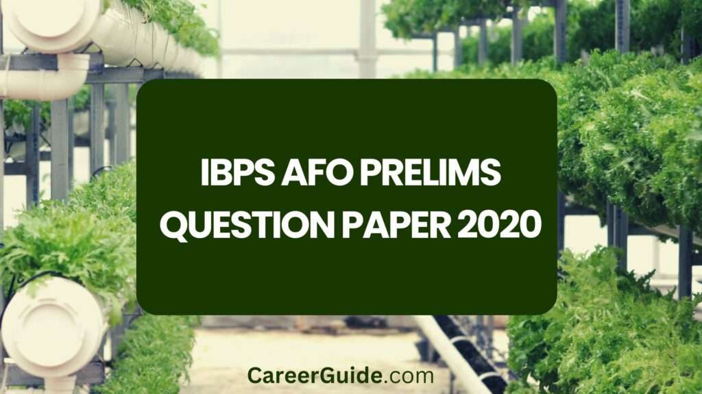 Ibps Afo Prelims Question Paper 2020