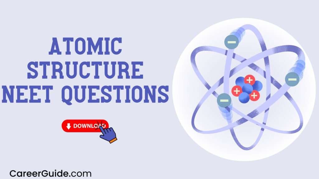 Atomic Structure Neet Questions